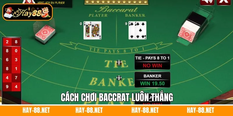 Cách chơi luôn thắng