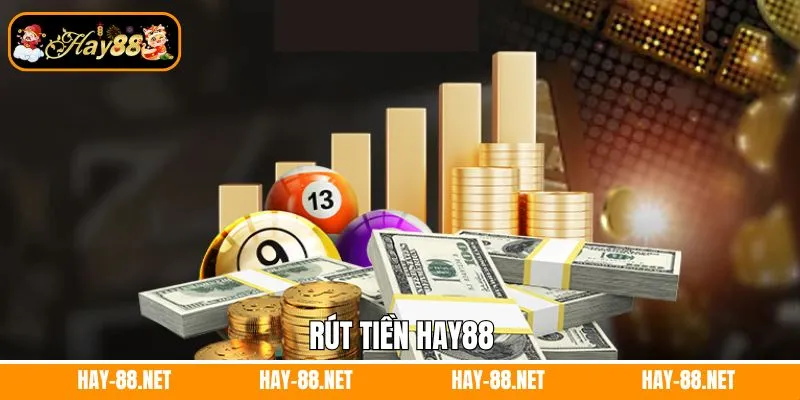 Rút tiền Hay88