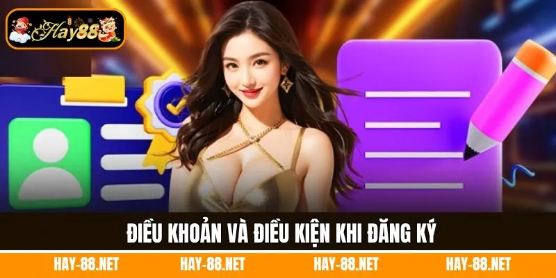Điều khoản và điều kiện khi đăng ký