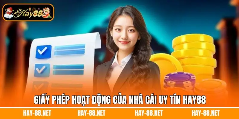 Trang chủ 17 Giấy phép hoạt động của nhà cái Hay88