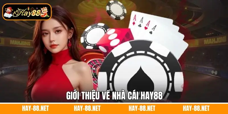 Trang chủ 11 Giới thiệu về nhà cái Hay88