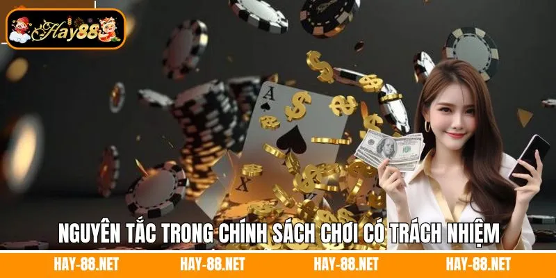 Chơi Có Trách Nhiệm – Bảo Vệ Trải Nghiệm Giải Trí An Toàn 2 Nguyên tắc khi chơi có trách nhiệm