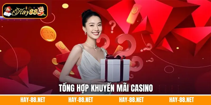 Tổng hợp các khuyến mãi casino